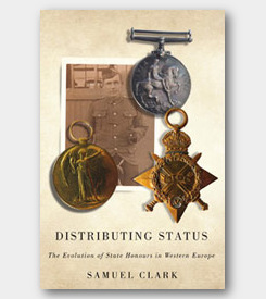 cover of Distributing Status: The Evolution of StateMaking of Modern Honours in Western Europe