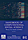 Handbook of Computational Social Science, Volume 1: Theory, Case Studies and Ethics